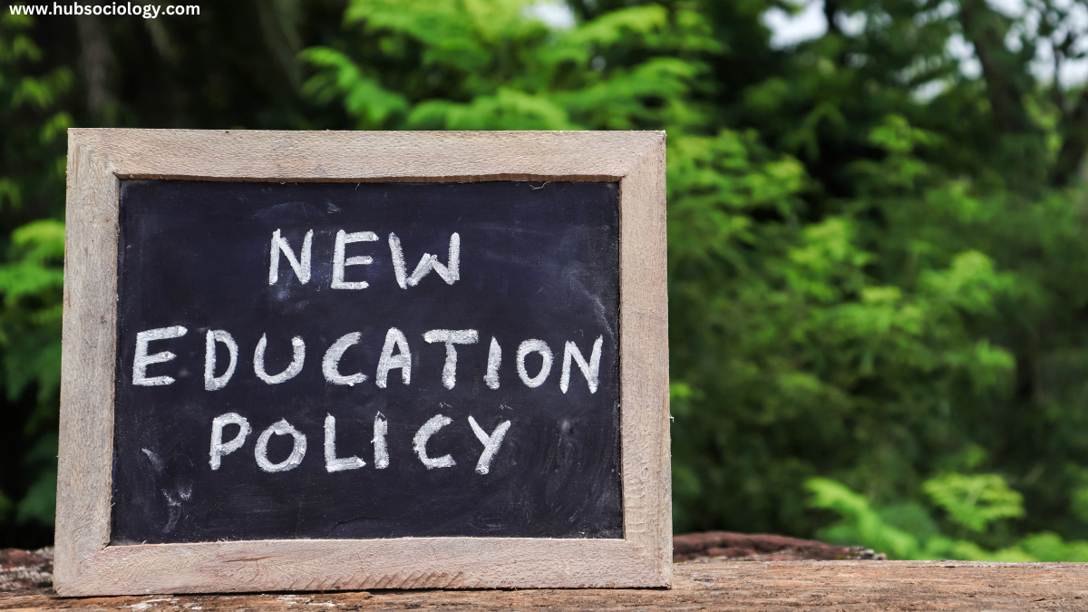 National Education Policy (NEP) 2020: Key Reforms and Their Sociological Impact